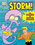 Storm!: The Origin of Aquaman's Seahorse - Paperback