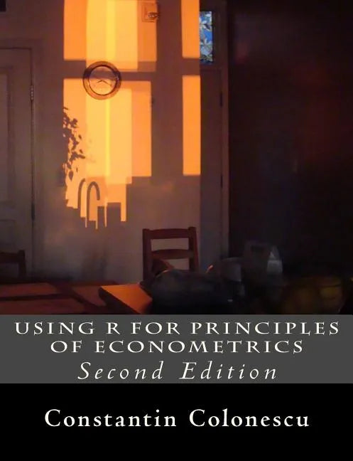 Using R for Principles of Econometrics - Paperback