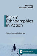 Messy Ethnographies in Action - Paperback