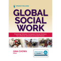 Global Social Work: Preparing Globally Competent Social Workers for a Diverse and Interconnected World - Paperback