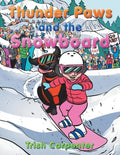 Thunder Paws and the Snowboard - Paperback
