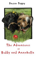 The Adventures of Buddy and Annabella - Paperback