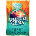 Shaloha Gems - Hardcover