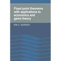 Fixed Point Theorems with Applications to Economics and Game Theory - Paperback