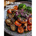 50 The Vegan Gourmet - Paperback