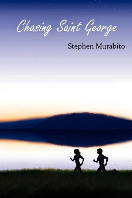 Chasing Saint George - Paperback