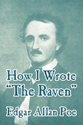 How I Wrote "The Raven" - Paperback