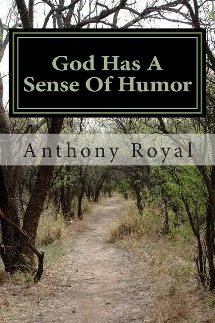 God Has A Sense Of Humor - Paperback