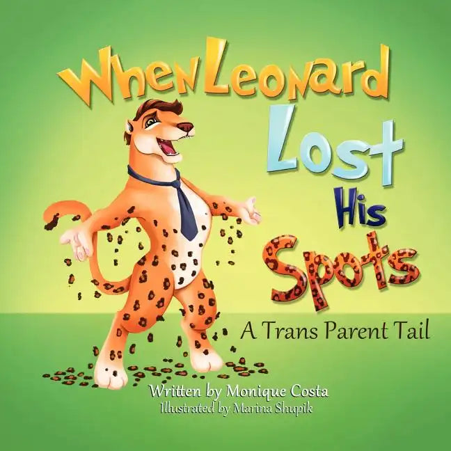 When Leonard Lost His Spots - Paperback