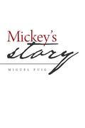 Mickey's Story - Paperback