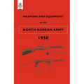Weapons and Equipment of the North Korean Army 1950 - Paperback