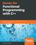 Hands-On Functional Programming with C++ - Paperback