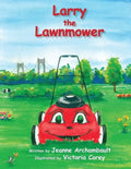 Larry the Lawnmower - Paperback