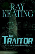 The Traitor: A Pastor Stephen Grant Novel - Paperback