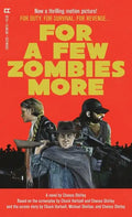 For a Few Zombies More - Paperback