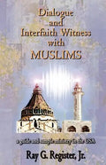 Dialogue and Interfaith Witness with Muslims - Paperback