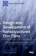 Design and Development of Nanostructured Thin Films - Hardcover