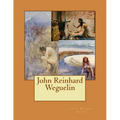 John Reinhard Weguelin - Paperback