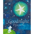 Goodnight Prayers: Prayers and Blessings - Hardcover