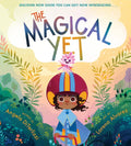 The Magical Yet - Hardcover