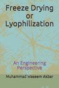 Freeze Drying or Lyophilization: An Engineering Perspective - Paperback