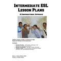 Intermediate ESL Lesson Plans: A Conversational Approach - Paperback