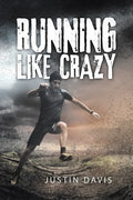 Running Like Crazy - Paperback