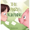The Prize Surprise - Hardcover