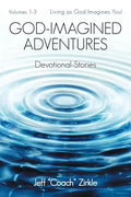 God-Imagined Adventures: Devotional Stories - Paperback
