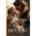 On the Wings of Cinders - Paperback