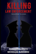 Killing law enforcement from within the ranks - Paperback
