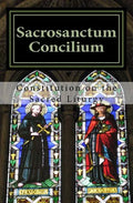 Sacrosanctum Concilium: Constitution on the Sacred Liturgy - Paperback