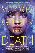 Victories Greater Than Death - Paperback