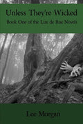 Unless They're Wicked - Paperback