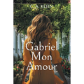 Gabriel Mon Amour - Hardcover