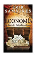 La Base del Exito: Conviertase en un Iman de la Riqueza - Paperback