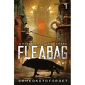 Fleabag: A Monster Evolution LitRPG - Paperback