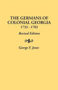 Germans of Colonial Georgia, 1733-1783 - Paperback
