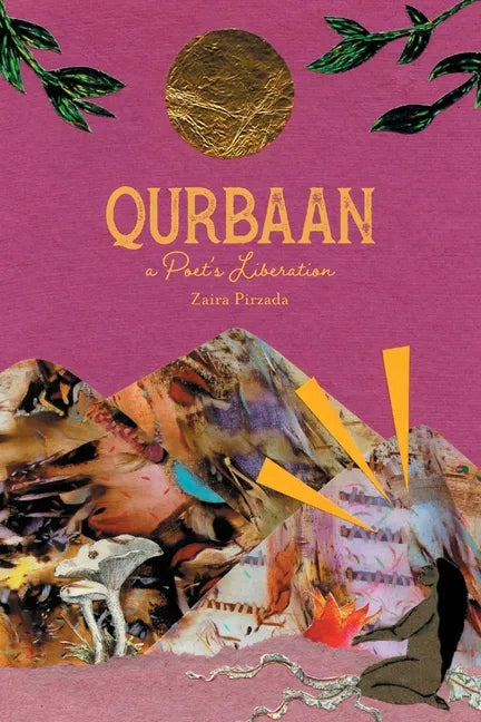 Qurbaan: A Poet's Liberation - Paperback