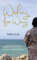 Wishing for Wings - Paperback