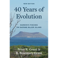 40 Years of Evolution: Darwin's Finches on Daphne Major Island, New Edition - Paperback