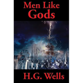 Men Like Gods - Paperback