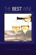 The Best Wine at Last - Paperback