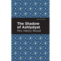 The Shadow of Ashlydyat - Paperback