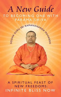 A New Guide to Becoming one with Parama Shiva - Paperback