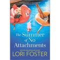The Summer of No Attachments - Paperback