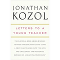 Letters to a Young Teacher - Paperback