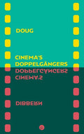 Cinema's Doppelgängers - Paperback