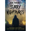 Jason Marinko's Starry Nightmares: Every night is not starry, every nightmare is not just a dream. - Paperback