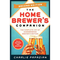 Homebrewer's Companion Second Edition: The Complete Joy of Homebrewing, Master's Edition - Paperback